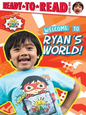 cover image of Welcome to Ryan's World!